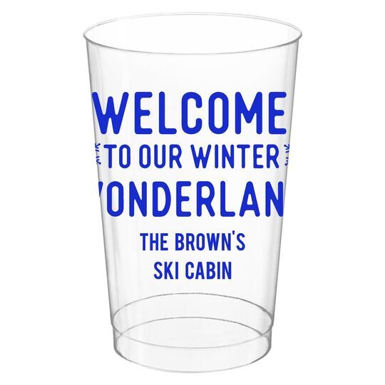 Welcome To Our Winter Wonderland Clear Plastic Cups